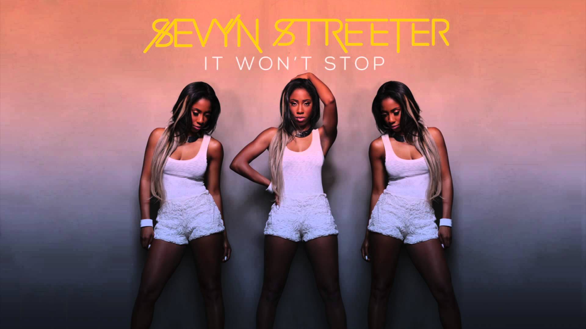 Sevyn Streeter - It Won't Stop Ft. Chris Brown (Lyrics)